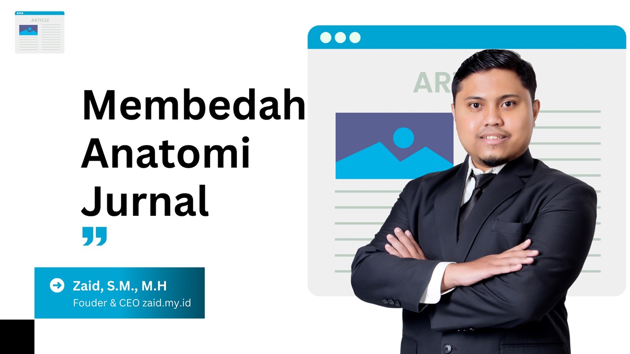 Membedah Anatomi Jurnal